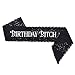 Famoby Black Lace Birthday Bitch Sash for Birthday Party Decorations