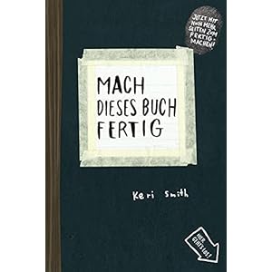 Mach dieses Buch fertig: Erweiterte Neuausgabe Tageskalender – 11. September 2013