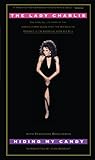 Hiding My Candy: The Autobiography of the Grand Empress of Savannah by