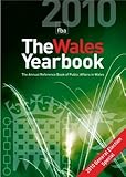 Image de The Wales Yearbook 2010: The Annual Reference Book of Public Affairs in Wales