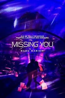 Livro Missing You (Take a Chance Livro 2)