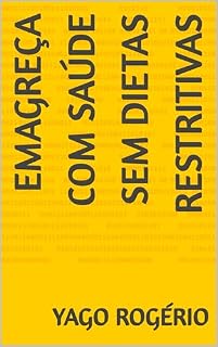 Livro Emagreça com Saúde sem Dietas Restritivas
