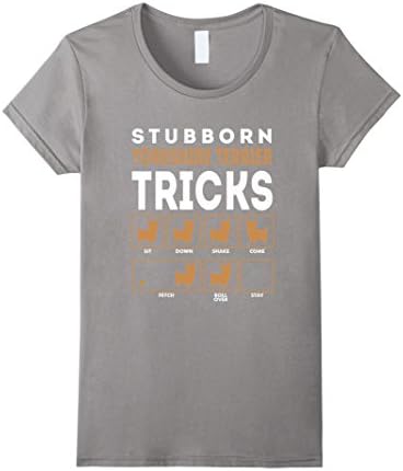 Stubborn Yorkshire Terrier Dog Tricks T-Shirt Yorkie Teacup - Female Medium - Slate