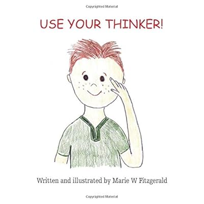 Use Your Thinker! Use Your Thinker!