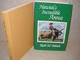 Hawaii's Incredible Anna by Ruth M. Tabrah (1987-06-02) by 