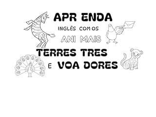 Livro Aprenda Inglês com os Animais Terrestres e Voadores (Aprenda inglês com...)