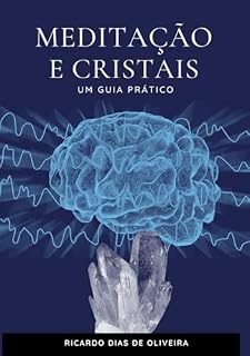 Livro Meditação E Cristais-um Guia Prático