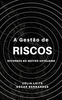 Livro A Gestão de Riscos Externos no Sector Hoteleiro