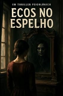 Livro Ecos no Espelho