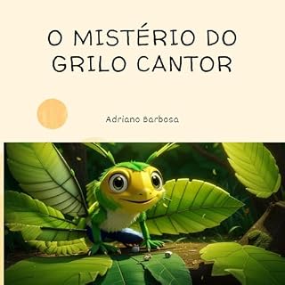 Livro O Mistério do Grilo Cantor