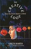 Creative Loop : How the Brain Makes a Mind, Harth, Erich, 0201489384