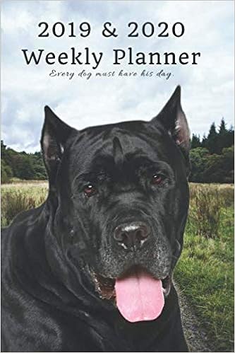 2019 2020 Weekly Planner Every Dog Must Have His Day