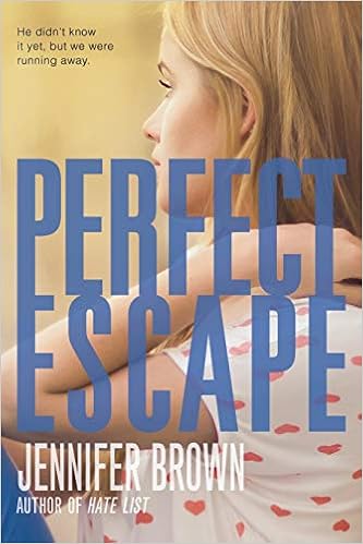 Amazon Com Perfect Escape 9780316185585 Brown Jennifer Books