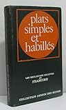 Image de Plats simples et habillés. les meilleures recettes de francine