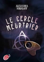 Le  cercle meurtrier