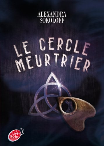 Le  cercle meurtrier