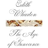 The Age of Innocence (Vintage Classics)