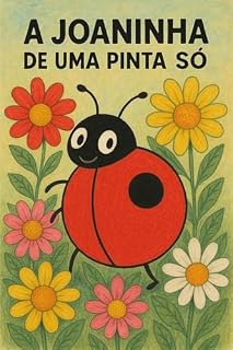 Livro Joana a joaninha de uma pinta só