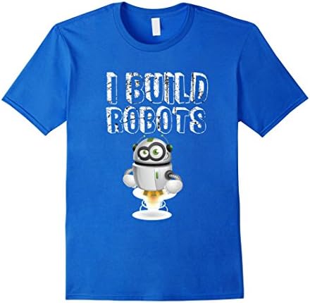 Mens I Build Robots Distressed Text T Shirt Medium Royal Blue