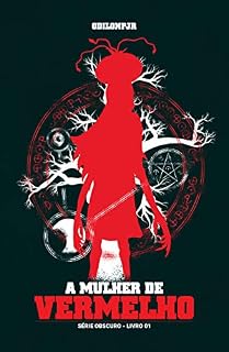 Livro A mulher de vermelho (Obscuro Livro 1)