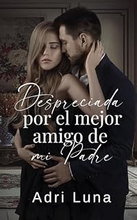 Livro Despreciada Por El Mejor Amigo de Mi Padre (Spanish Edition)