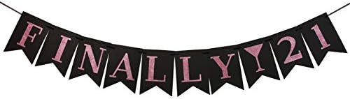 Black Cardstock Finally 21 Birthday Banner in Rose Glitter Lettering
