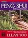 Complete Illustrated Guide to Feng Shui for Gardeners by 