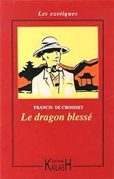 Le  dragon blessé