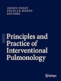 Principles and Practice of Interventional Pulmonology