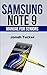 Samsung Note 9 Manual For Seniors: The Comprehensive Guide For Seniors And The Visually Impaired (Samsung Note 9 For Seniors)