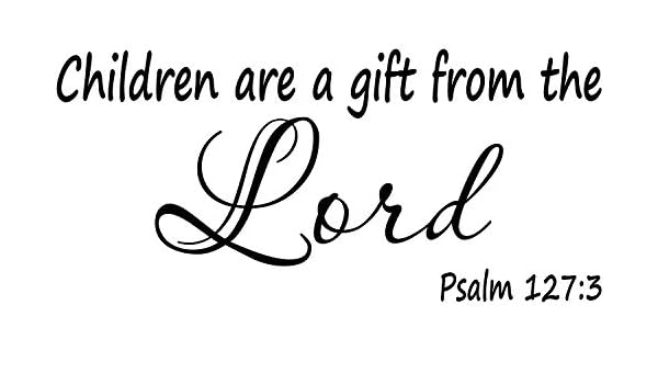 Empresal Wall Decal Quote Psalm 1273 Children Are A Gift