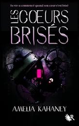 Les  coeurs brisés