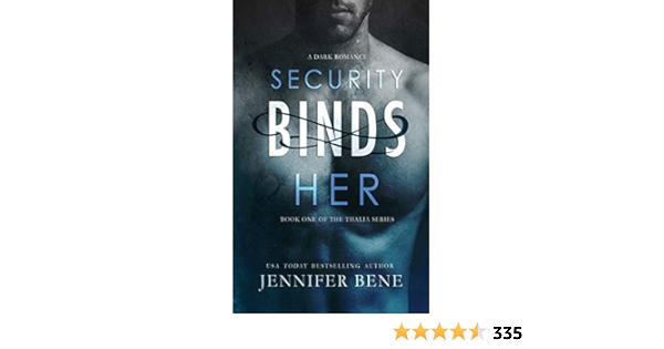 Amazon Com Security Binds Her The Thalia Series 9781946722232 Bene Jennifer Books