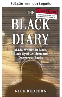 Livro O diário negro: homens de preto, mulheres de preto, crianças de olhos negros e livros perigosos