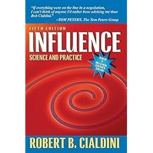 Robert B. Cialdini: Influence : Science and Practice (Paperback); 2008 Edition