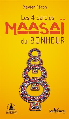 Les  4 cercles maasaï du bonheur
