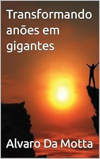 Livro Transformando anões em gigantes