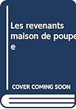 Les revenants maison de poupée by 