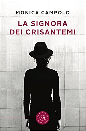 Monica Campolo - La signora dei crisantemi (2016)