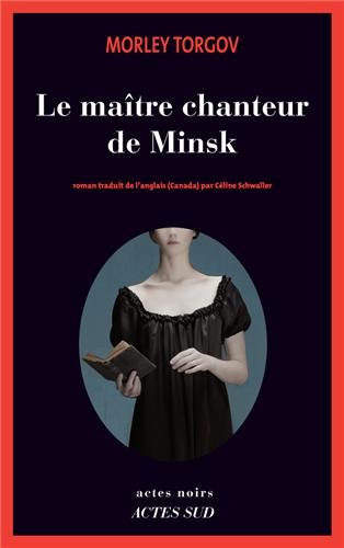 Les  maître chanteur de Minsk