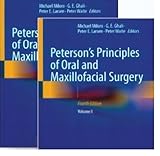 Peterson’s Principles of Oral and Maxillofacial