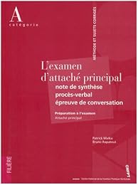L' examen d'attaché principal