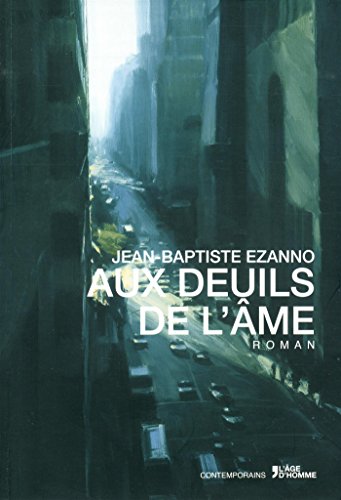 Aux deuils de l'âme