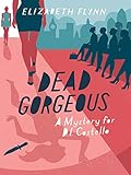 Dead Gorgeous (A Mystery for D.I. Costello)