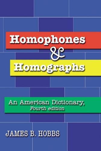 Amazon.com: Homophones and Homographs: An American Dictionary, 4th ed ...