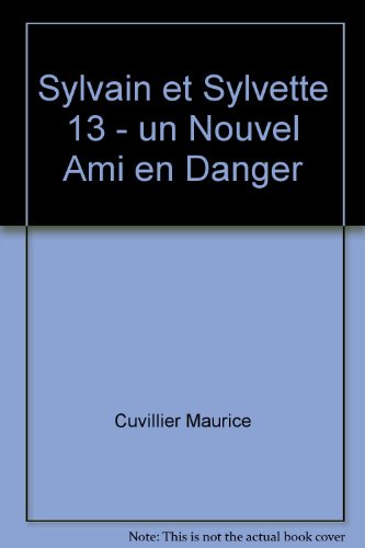 Un  nouvel ami en danger