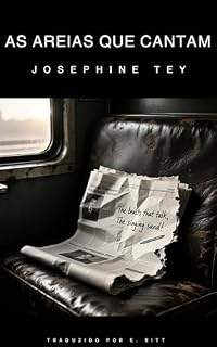 Livro As areias que cantam: Era de ouro do Romance Policial