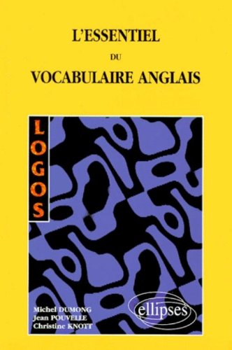 L'Essentiel du vocabulaire anglais by Dumong /Pouvelle