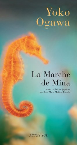 La marche de Mina: roman