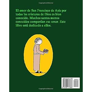 Los santos: amaban a todas las criatures de Dios (Spanish Edition)